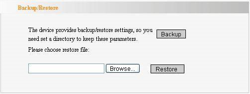12,3 Backup / Restaurar Configurações O dispositivo fornece backup / restaurar