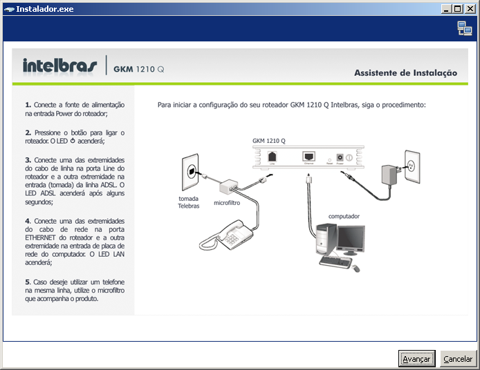 2. A tela exibirá a configuração de seu roteador. Instale o roteador conforme as instruções de instalação e clique em avançar; Obs.