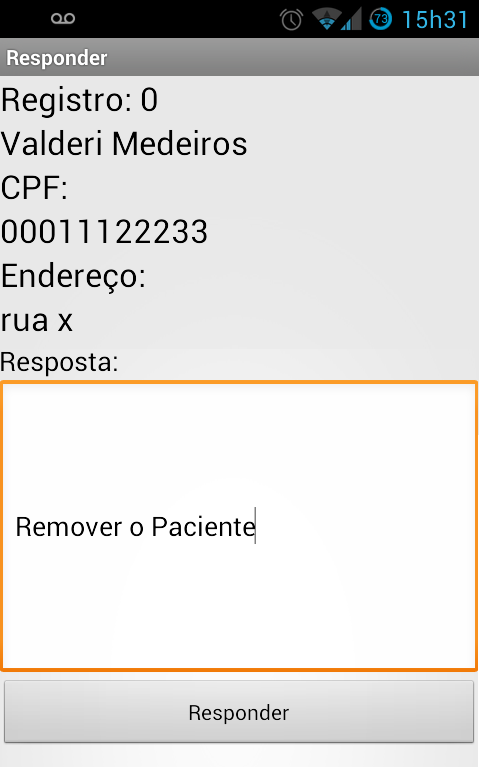 41 Figura 20 - Tela Inicial do Figura 21 - Seleção da opção "Responder" Figura 22 - Tela de Resposta do aplicativo do Médico aplicativo do médico Tanto o acesso aos prontuários médicos enviados pelos