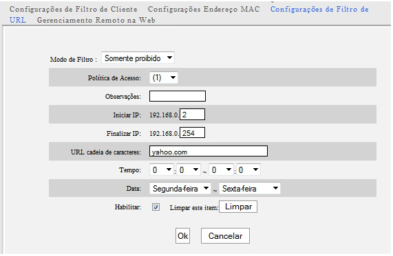 8. Security Settings (Configurações de Segurança) Por exemplo: Se quiser proibir que todos os computadores na rede LAN acessem yahoo.