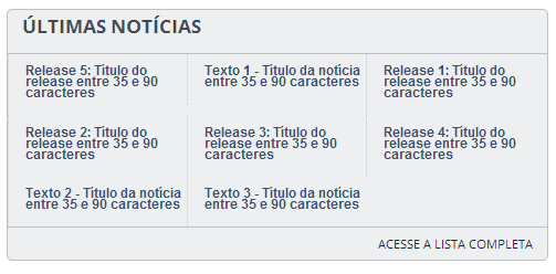 Este tile permite escolher a visualização/quantidade dos seguintes itens: Data; Cabeçalho; Título; Descrição; Data; Imagem; Número de itens a exibir; Rodapé.