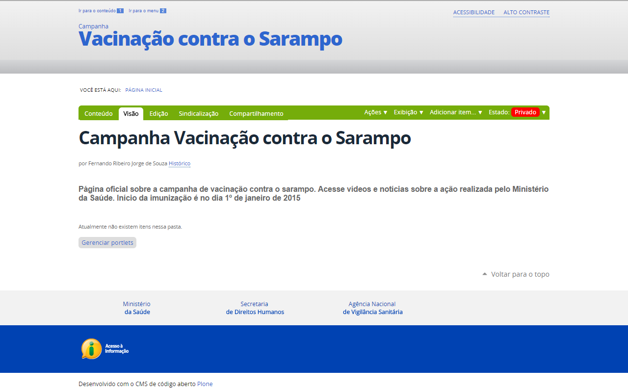 1 3 2 Como criar conteúdos e montar a capa da Página de Destaque Como se trata de um container, o gestor terá de inserir todos os tipos de conteúdo que irão fazer parte da Página de Destaque.