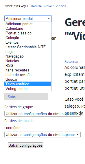 exibidas; 5. Preencha o campo Título do Portlet com o termo: Centrais de Conteúdos (nesta grafia); 5.1.