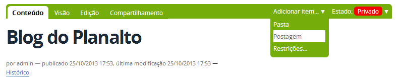 1. Na pasta em que será incluído este objeto, vá até a gestão de conteúdo e clique em Adicionar item e escolha Blog externo; 2. Na guia Conteúdo, preencha o campo Título com o nome do blog; 3.