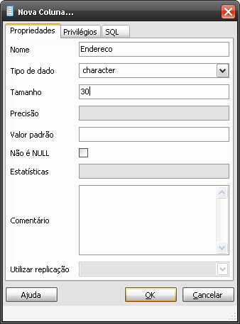 12º Agora iremos criar o campo Endereco que será do tipo character de tamanho 30. Apois decidido os atritados clique no botão OK.