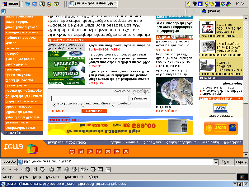 41 4.6 Terra Figura 6: Terra (acesso em 26.01.2005). 4.6.1 Histórico Terra Networks S.A., geralmente referida como Terra, é uma empresa multinacional de Internet com sede na Espanha.