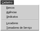 Bureau: local para cadastramento dos dados do responsável pela prestação de informações da empresa. Algumas informações deste módulo são utilizadas quando gera-se arquivos para SEFIP, RAIS, CAGED.