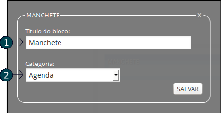 Após arrastar o módulo, você pode acessar as suas configurações através do link Configurar (1). As opções de configuração são o Título do bloco (1) e a Categoria (2).