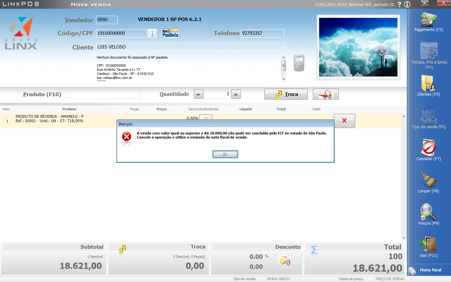 Bloqueio para vendas com valor total acima de R$ 10.000,00 Notas de r el eas e - Linx POS v er s ão 6.3 Ao finalizar uma venda e efetuar o Pagamento com o valor total acima de R$ 10.