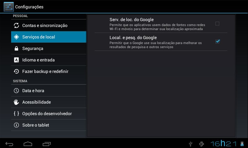 6. Outras aplicações a) Serviço de localização do Google O Planet tab pode compartilhar com aplicativos de mapas, redes sociais, etc.