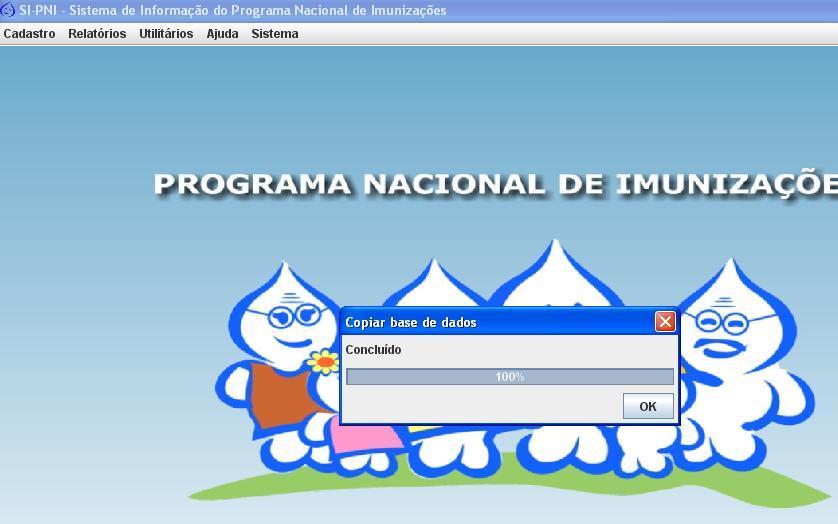 57 Coordenação Geral do Programa Nacional de Imunizações Aguarde o processo até ser concluído. Acesse a pasta e verifique se o backup foi gravado corretamente e se não está zerado.