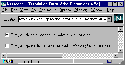 V. Botões a. Botões sim ou não - CHECKBOX b. Botões com opções - RADIO c. Botões de submissão e limpeza a.