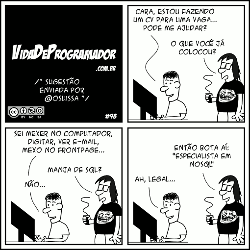 Introdução NoSQL * Not only SQL (não somente sql) e não NO SQL (não ao sql) *Escalabilidade e Desempenho