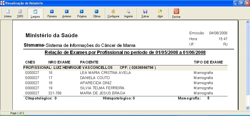 Surge o relatório: Figura 54. Relatório de exames por profissional 4.