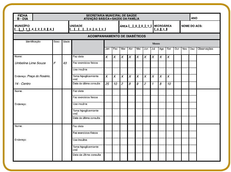 A Ficha B-DIA serve para o cadastramento e acompanhamento mensal dos diabéticos. Atenção: só devem ser cadastradas as pessoas com diagnóstico médico estabelecido.