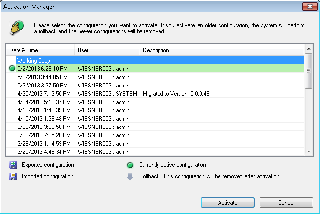 Bosch Video Management System Janelas globais do Configuration Client pt 185 Activar Clique para apresentar a caixa de diálogo Activar Configuração.