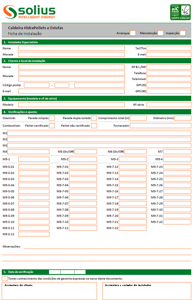 7. Garantia 7.1 Ficha de instalação Esta Ficha de Instalação deve ser preenchida e assinada por instalador e proprietário.