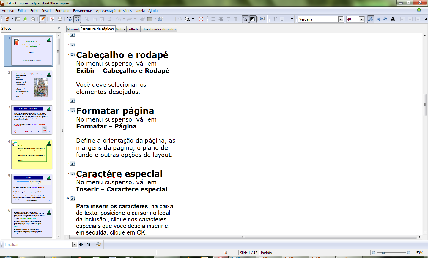 LibreOffice Impress Figura 227: Slide no modo de visualização normal 6.9.2 Estrutura de tópicos É possível reordenar slides e editar os títulos e cabeçalhos dos slides.