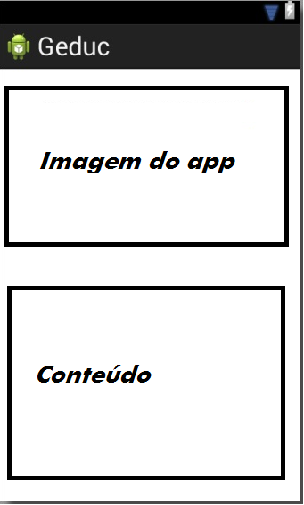 49 Figura 20: Conteúdo A pagina principal vem com dois botões para a escolha da categoria, a partir daí segue para a próxima tela com o ListView que contém os apps para escolha, a terceira tela pode