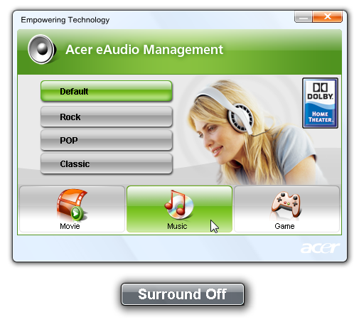 6 Empowering Technology Acer eaudio Management O Acer eaudio Management permite-lhe controlar facilmente os efeitos de som de Dolby Home Theater no seu sistema.