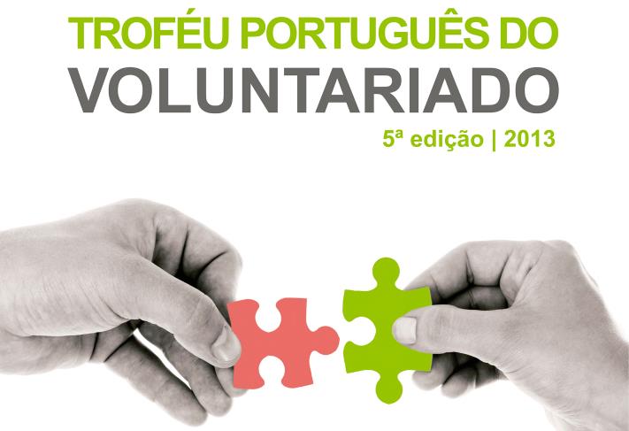 Troféu Português do Voluntariado Decorreu no dia 5 de Dezembro, Dia Internacional do Voluntário, a cerimónia de entrega do Troféu Português do Voluntariado, promovido pela Confederação Portuguesa do