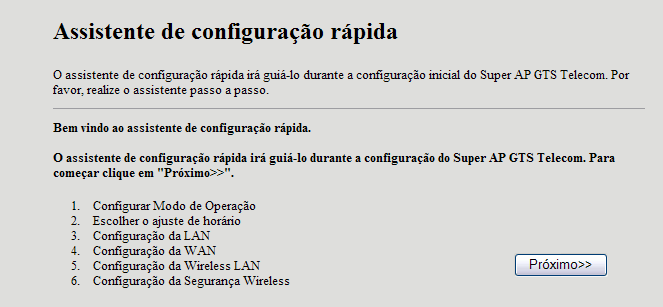 Na primeira tela d Assistente de cnfiguraçã rápida (acima), clique n btã Próxim>> 12.