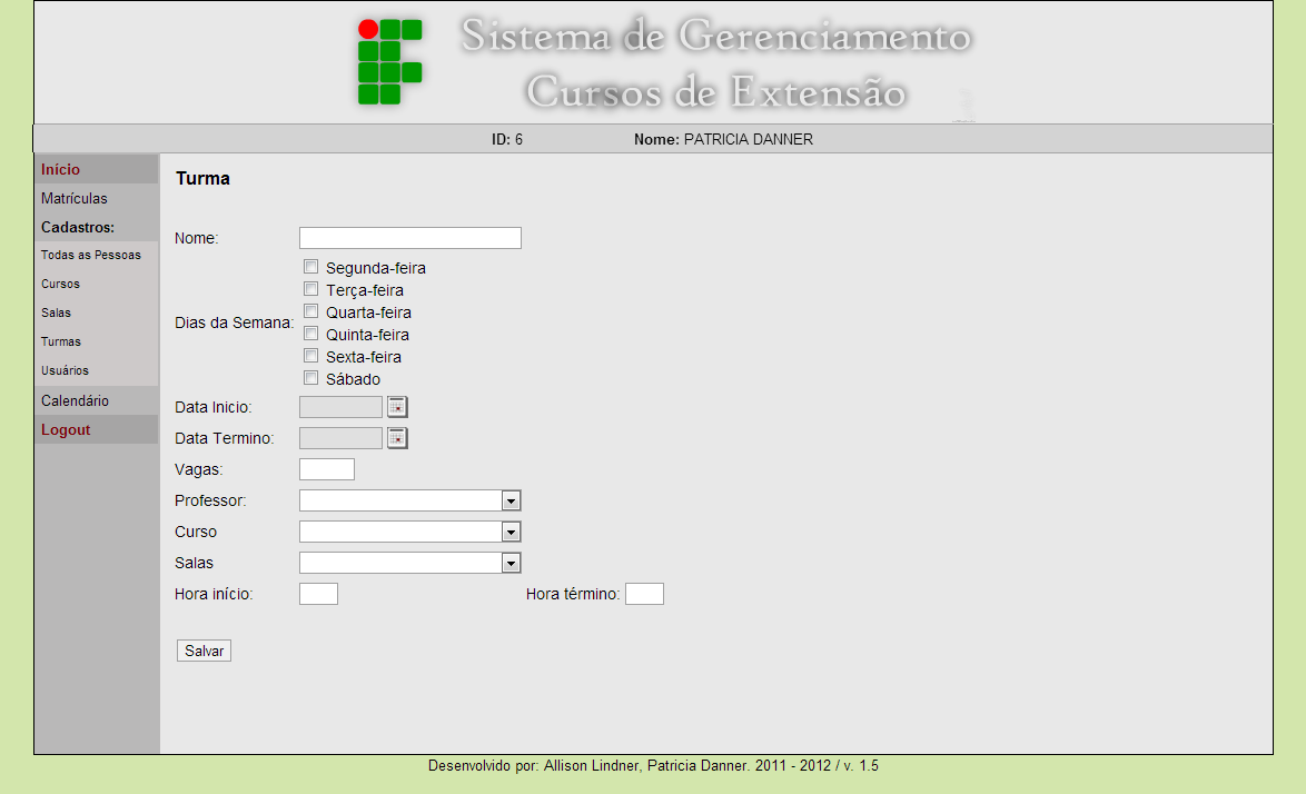 35 (a) (b) Figura 16: Interface antiga do formulário de