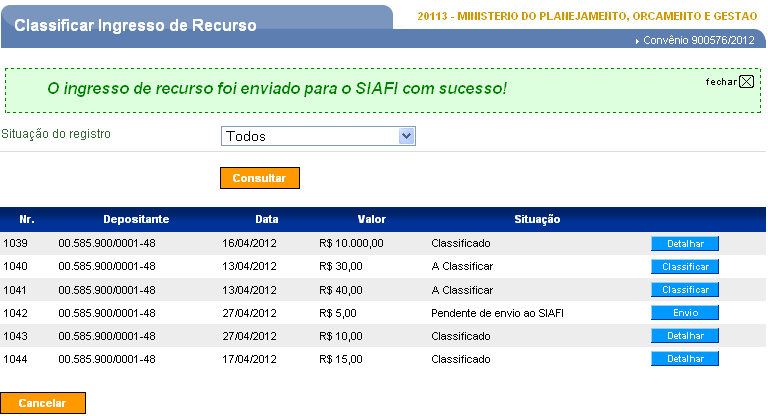 Para consultar as informações da operação realizada, clicar no botão