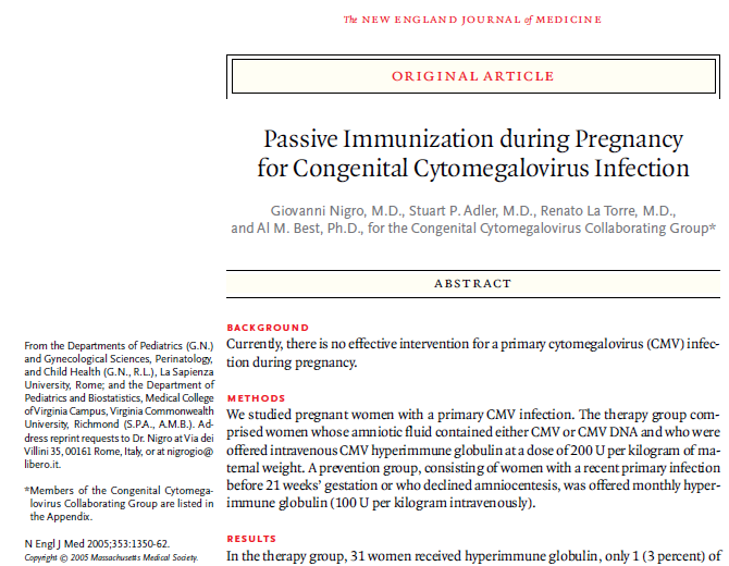 CONSIDERAÇÕES FINAIS Acções possíveis para prevenir as infecções congénitas por CMV: Imunização passiva -