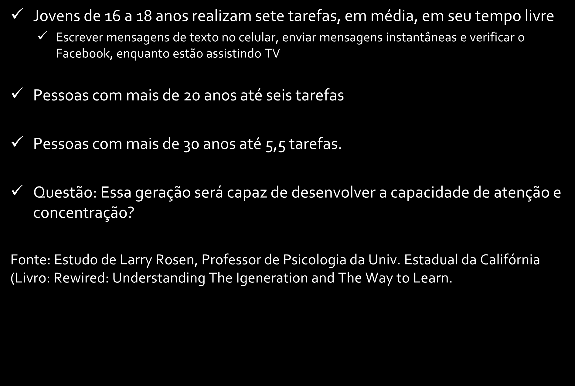 As gerações e a Tecnologia.