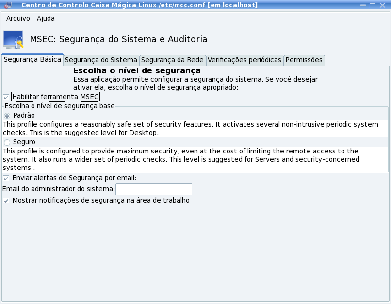 este é um nível de segurança com restrições suficientes para um servidor que aceite pedidos de acesso à Internet de computadores de clientes.