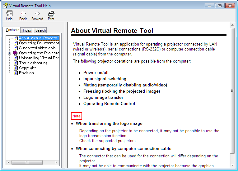 8. Ajuda ao Utilizador Sair da Virtual Remote Tool 1 Clique no ícone da Virtual Remote Tool na Barra de Tarefas. Será apresentado o menu pop-up. 2 Clique Exit. A Virtual Remote Tool será fechada.