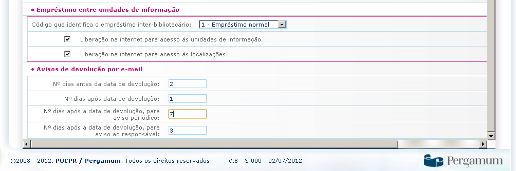 4.3 CIRCULAÇÃO Esta tela permite cadastrar os parâmetros gerais referentes à Circulação de materiais (empréstimo).