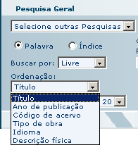 Consulta Ordenação - Permite ordenar as opções de filtros na ordenação de títulos na consulta web. Esta opção permite somente exclusão de filtros.