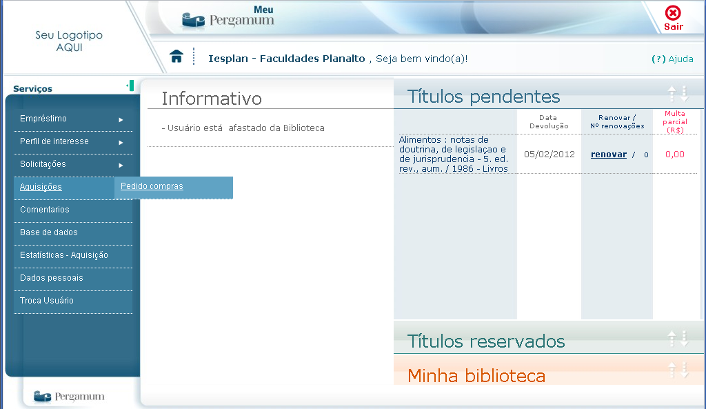 Exemplo: Figura: Mensagem de Afastamento Mensagem tela de solicitação de compra pesquisa ao catálogo: Esta mensagem será