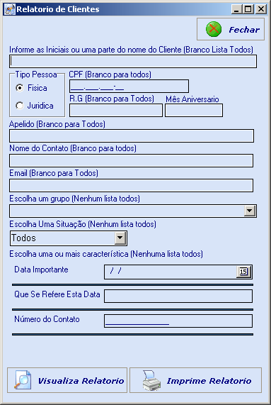 Agenda Para imprimir o relatorio de clientes/contatos pode-se informar: Lembrando que os filtros não