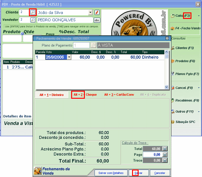 307 10.18 PDV 10.18.1 Características Gerais O PDV é uma tela feita especificamente para operações rápidas no balcão.