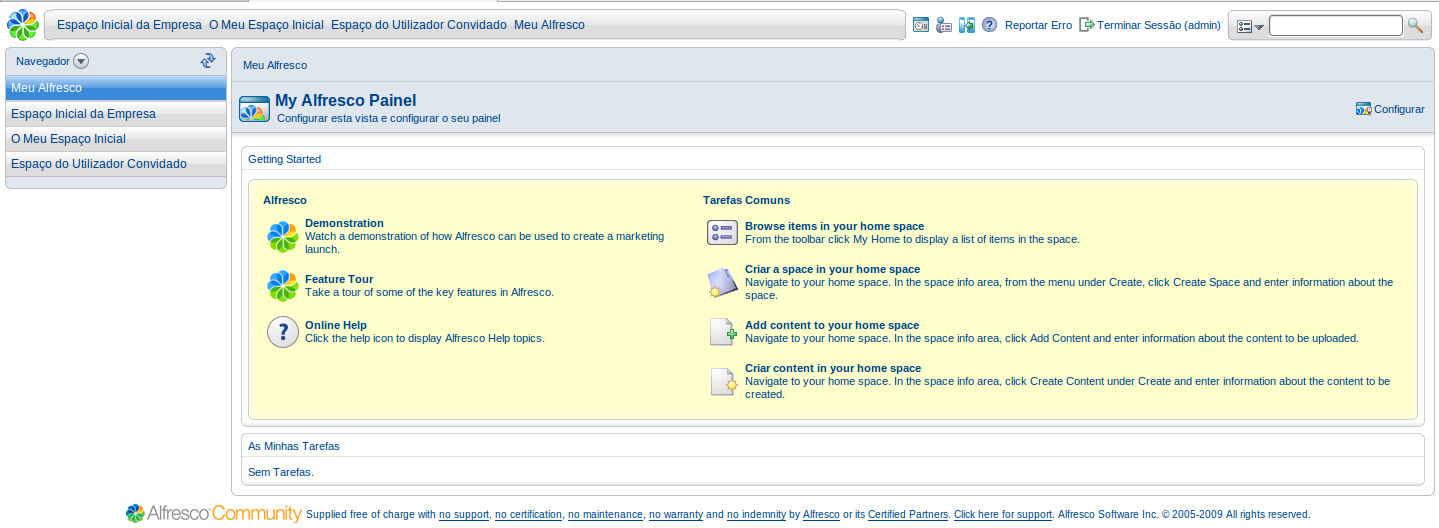 Página Inicial do Alfresco Depois de o utilizador fazer login é apresentada a pagina representada na Figura 1. Figura 1: Página inicial do Alfresco.