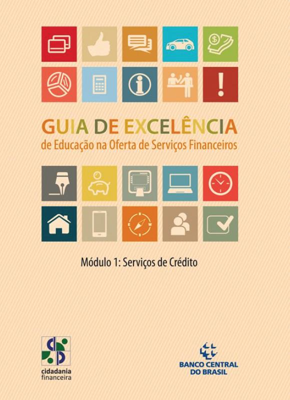 39 Portfólio de Produtos Guia de Excelência de Educação na Oferta de Serviços Financeiros Transparência e