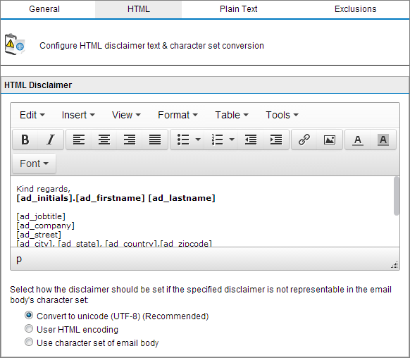 Screenshot 123: Aviso de isenção de responsabilidade HTML 4. Na guia HTML, use o editor HTML para criar um aviso de isenção de responsabilidade personalizado no formato HTML.