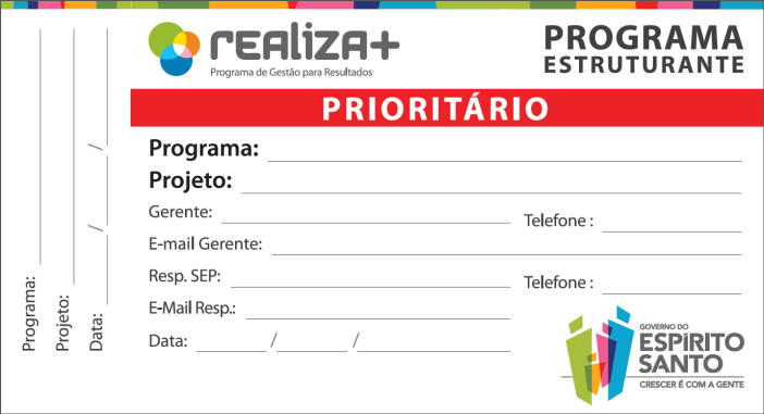 20 2.6.2 Selo de Priorização de Processos Juntamente à rede de pontos focais, é desenvolvido o processo de identificação dos processos com Selo de Prioridade - Figura 6.