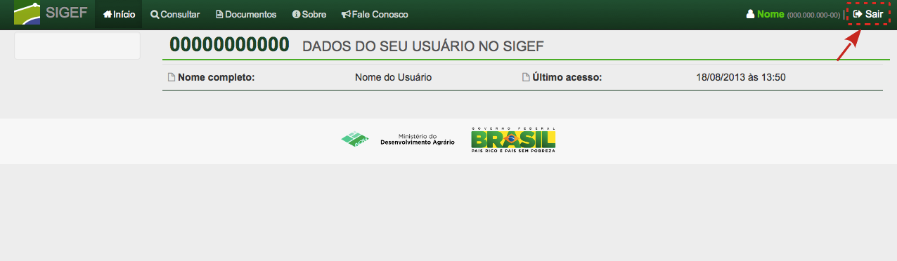 Botão 'Sair' MENU PRINCIPAL Consultas Consulta de parcelas A consulta de parcelas traz informações sobre as áreas georreferenciadas e validadas no SIGEF.