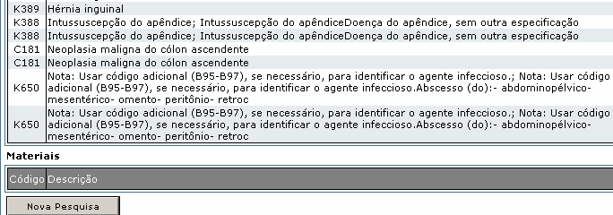 Como informações de apoio, estão inseridas as tabelas do SIH, SIA, CID,