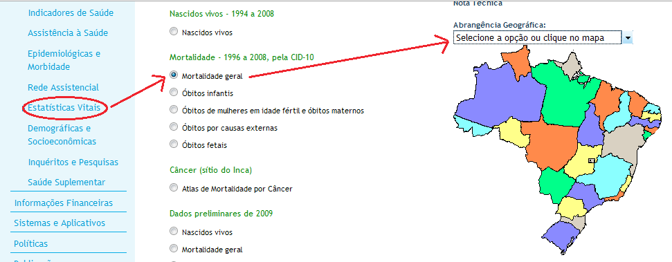 110 Ângelo José Gonçalves Bós No menu da esquerda temos várias opções, a que escolheremos será Informações de Saúde. Para o nosso exercício, vamos utilizar, inicialmente, os dados de mortalidade.