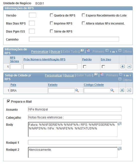 Página Nota Fiscal Eletronica Municipal Informações de NF-e Municipal Versão Max Dias RPS Dias Pgm ISS Informe a versão 001 (Versão atendida pela PeopleSoft).