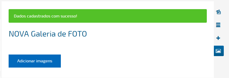 12 Criando uma galeria de fotos Após Cadastrar a GALERIA é LIBERADO o Botão