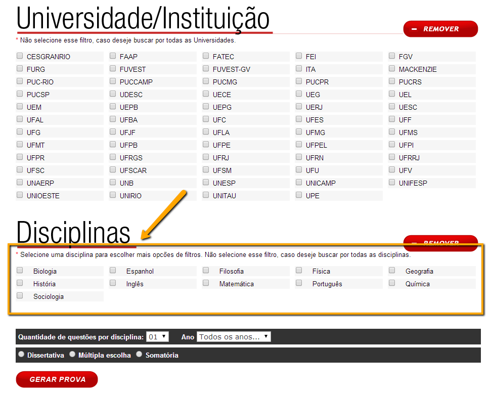 filtrar assuntos dentro das disciplinas, basta selecionar a disciplina e clicar, que uma janela com as opções de assuntos para serem filtrados aparecerá. Feito isso, basta clicar em Gerar Prova.