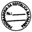 Getúlio Vargas, 277 Centro João Pessoa/PB, designado pela Portaria PR/PB nº 86, de 29 de agosto de 2013, do Exmo. Senhor Procurador-Chefe, nos termos da Lei n 8.666/93, 10.