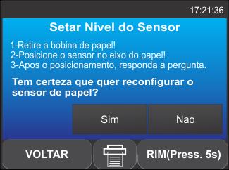 Figura 31: Setar Nível do Sensor Ver Configurações: Retorna informações sobre as configurações das impressoras 1 e/ou 2 (Figura 32).