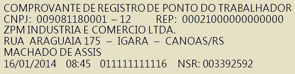 Comprovante de Registro de Ponto do Trabalhador O comprovante impresso do registro de ponto é obrigatório segundo a legislação vigente e deve estar sempre acessível.